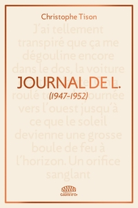 Journal de L. - (extraits 1947-1952)