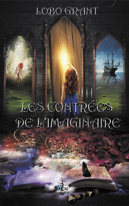 LES CONTREES DE L'IMAGINAIRE