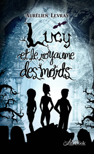 Lucy et le royaume des morts