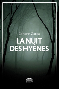 LA NUIT DES HYENES