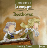 Il était une fois la musique -Beethoven- + CD audio