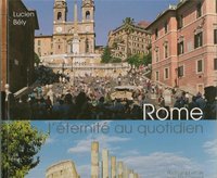 Rome, l'éternité au quotidien