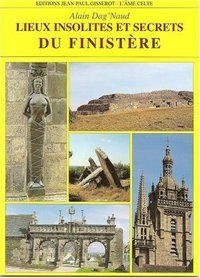 Lieux insolites et secrets du Finistère