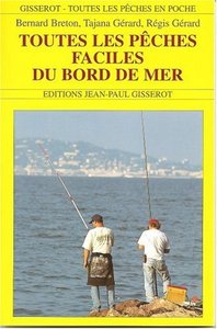 Toutes les pêches faciles du bord de mer