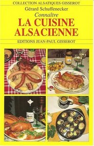 CONNAITRE LA CUISINE ALSACIENNE