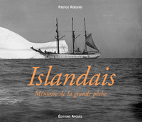 ISLANDAIS MEMOIRE DE LA GRANDE PECHE