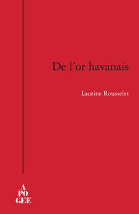 Or havanais (De l')