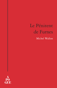 LE PENITENT DE FURNES