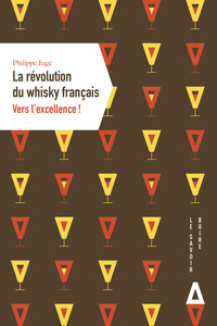 La révolution du whisky français