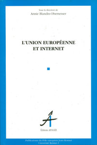 L'UNION EUROPEENNE ET INTERNET