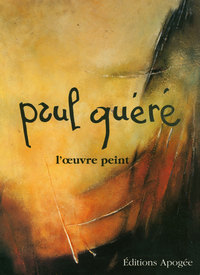 PAUL QUERE L'OEUVRE PEINT