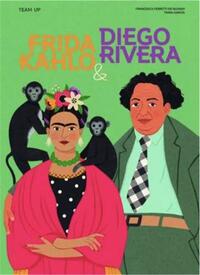 FRIDA KAHLO AND DIEGO RIVERA