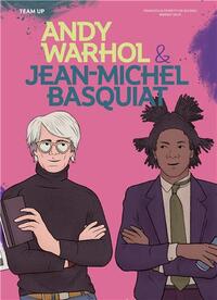 ANDY WARHOL & JEAN MICHEL BASQUIAT