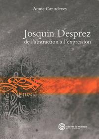 Josquin Desprez - De l'abstraction à l'expression