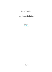 Les mots de la fin