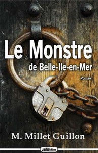 LE MONSTRE DE BELLE-ILE-EN-MER