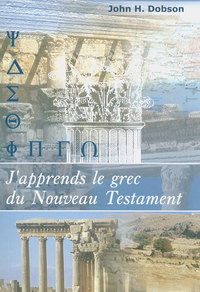 J’apprends le grec du Nouveau Testament