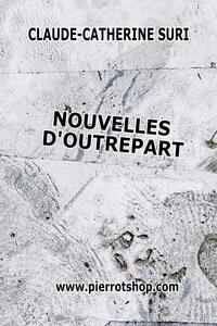 NOUVELLES D'OUTREPART