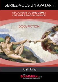 SERIEZ-VOUS UN AVATAR?