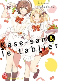 Kase-san T04 (& le tablier)