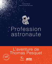 Profession astronaute