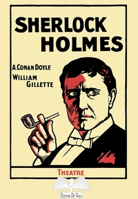 SHERLOCK HOLMES - THEATRE