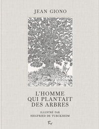 L'HOMME QUI PLANTAIT DES ARBRES