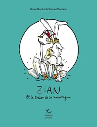ZIAN ET LE TRESOR DE LA MONTAGNE
