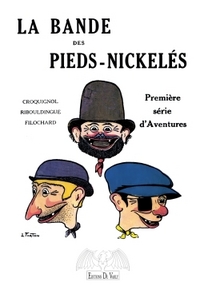 LA BANDE DES PIEDS-NICKELES TOME 1