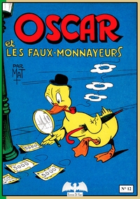 OSCAR ET LES FAUX-MONNAYEURS