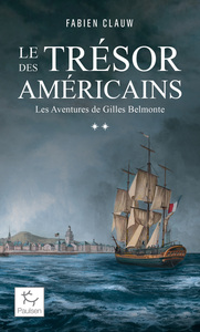 Les Aventures G. Belmonte - Tome 02 Le Trésor des Américains
