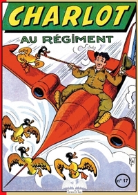 CHARLOT AU REGIMENT - CHARLOT 17