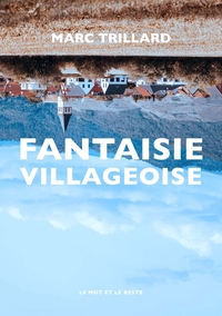 FANTAISIE VILLAGEOISE