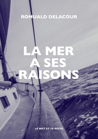 LA MER A SES RAISONS