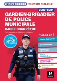 REUSSITE CONCOURS - GARDIEN-BRIGADIER DE POLICE MUNICIPALE - 2020-2021 - PREPARATION COMPLETE