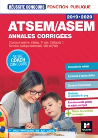 REUSSITE CONCOURS ATSEM/ASEM SUJETS INEDITS & ANNALES CORRIGEES - 2019-2020 - ENTRAINEMENT