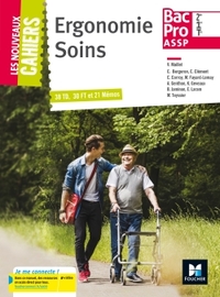 Ergonomie Soins - Les Nouveaux Cahiers 2de Bac Pro ASSP, Pochette de l'élève