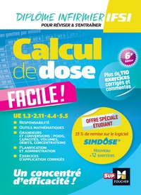 CALCUL DE DOSE FACILE - INFIRMIER EN IFSI - DEI - 6E EDITION - REVISION