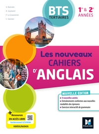 Les Nouveaux Cahiers d'ANGLAIS - BTS Tertiaires - 1re et 2e années - Ed. 2023 - Livre élève