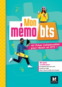 Mon mémo BTS: 40 fiches indispensables pour réussir en BTS