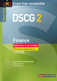 DSCG 2 - Finance applications et cas corrigés 4e édition