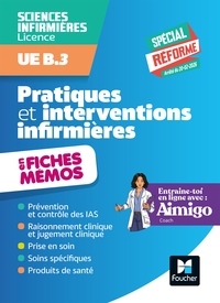 L'UE B3 en fiches mémos - Pratiques et interventions infirmières - DEI