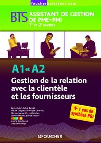 A1-A2 Gestion de la relation avec la clientèle et les fournisseurs BTS