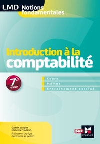 INTRODUCTION A LA COMPTABILITE - N 2 - 7E EDITION