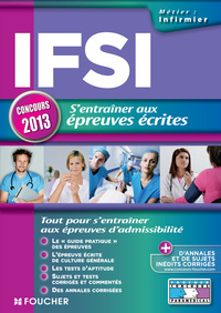 IFSI s'entrainer aux épreuves écrites Concours 2013