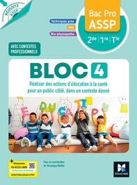 REUSSITE ASSP - BLOC 4 REALISER DES ACTIONS D'EDUCATION... - BAC PRO ASSP - 2026 - LIVRE ELEVE