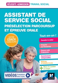 REUSSITE ADMISSION - ASSISTANT DE SERVICE SOCIAL (ASS) - PRESELECTION PARCOURSUP ET EPREUVE ORALE