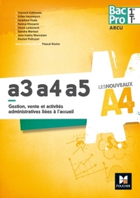Les Nouveaux A4 - ARCU A3-A4-A5 1re /Tle