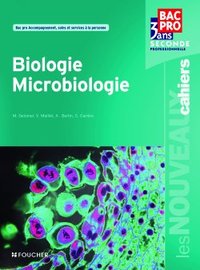 BIOLOGIE - MICROBIOLOGIE SDE BAC PRO