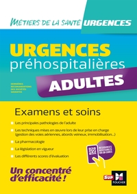 URGENCES PREHOSPITALIERES - ADULTES - EXAMENS ET SOINS